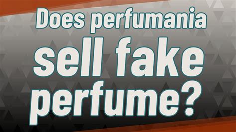 does perfumania sell fake perfume|perfumania return policy.